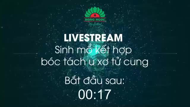 SINH MỔ KẾT HỢP BÁCH TÁCH U XƠ TỬ CUNG