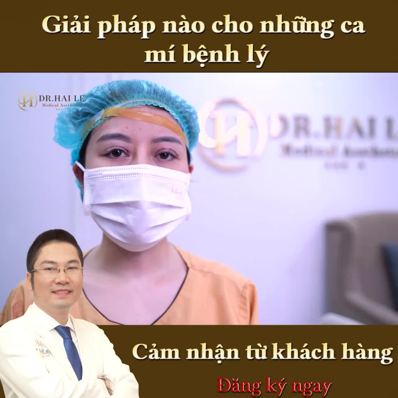 Xinh đẹp, hết sụp mí chỉ sau thực hiện phương pháp cắt mí MK tại Dr.Hải Lê?