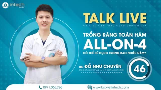 TRỒNG RĂNG IMPLANT TOÀN HÀM ALL-ON-4 CÓ ĐỘ BỀN TRONG BAO NHIÊU NĂM?