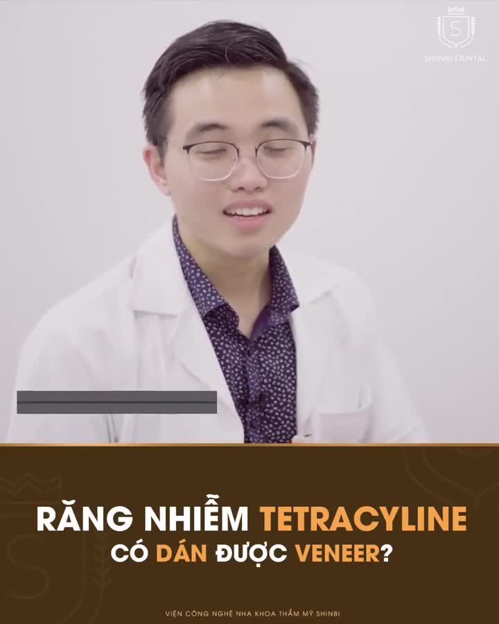 RĂNG NHIỄM TETRACYLINE NẶNG CÓ DÁN ĐƯỢC VENEER KHÔNG?
