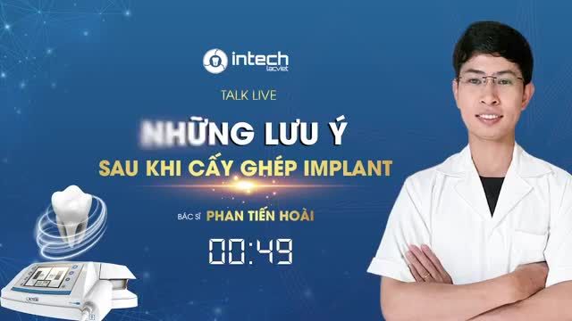 NHỮNG LƯU Ý SAU KHI TRỒNG RĂNG IMPLANT.