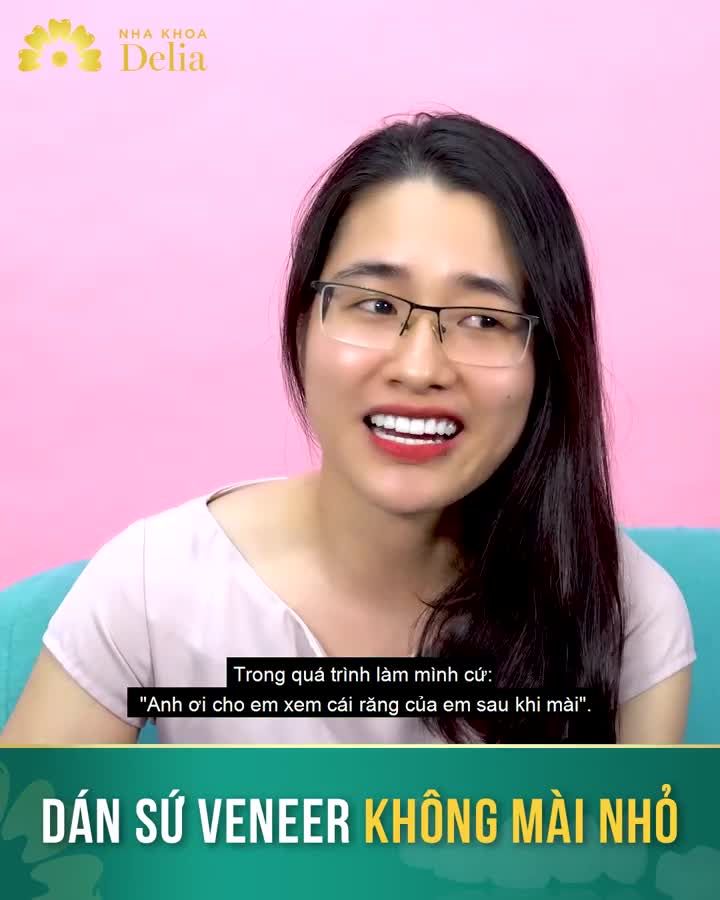 DÁN SỨ VENEER KHÔNG MÀI NHỎ - Công nghệ hot nhất 2021