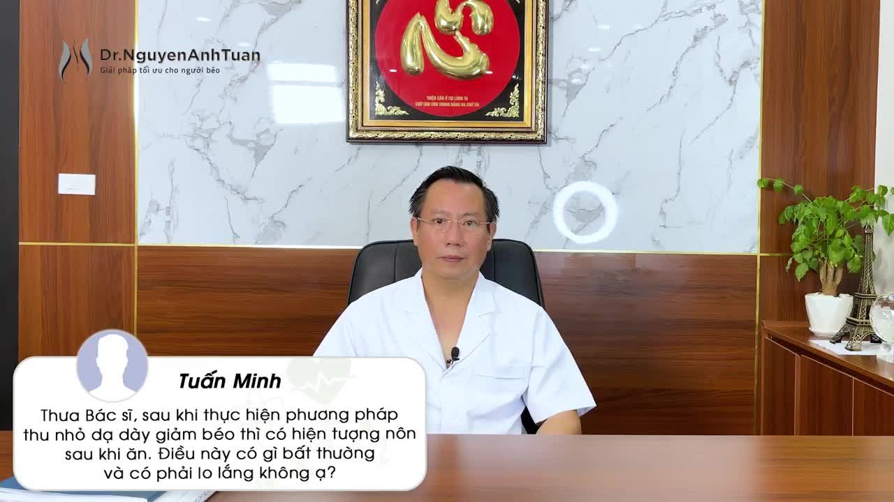 Hiện tượng nôn sau khi ăn sau phẫu thuật nội soi Thu nhỏ Dạ dày - Giảm béo, có bất thường không? Làm thế nào để cải thiện tình trạng này?