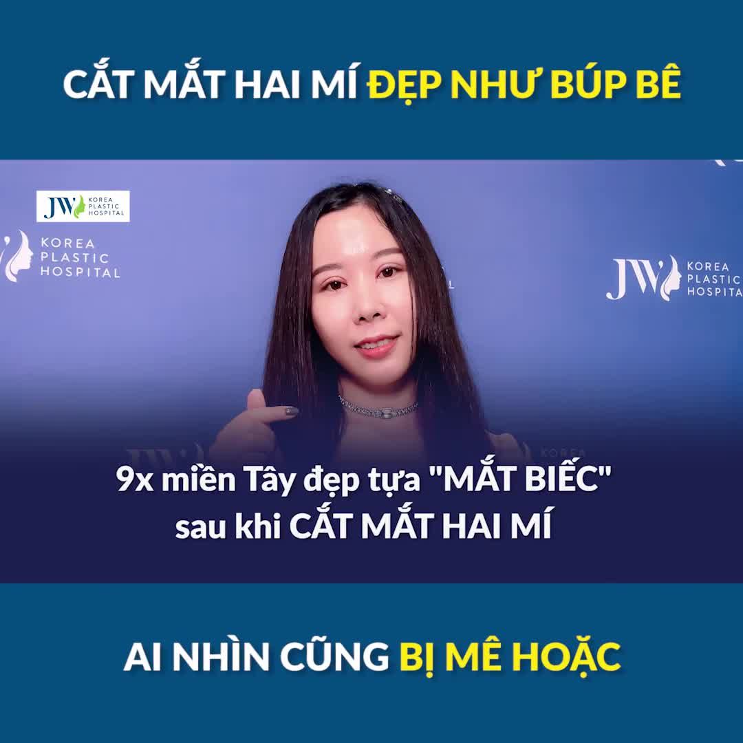 CỰC CHOÁNG: NHAN SẮC SAU CẮT MẮT HAI MÍ CỦA CÔ GÁI MỆNH DANH BÚP BÊ SỐNG KHIẾN AI CŨNG BỊ MÊ HOẶC