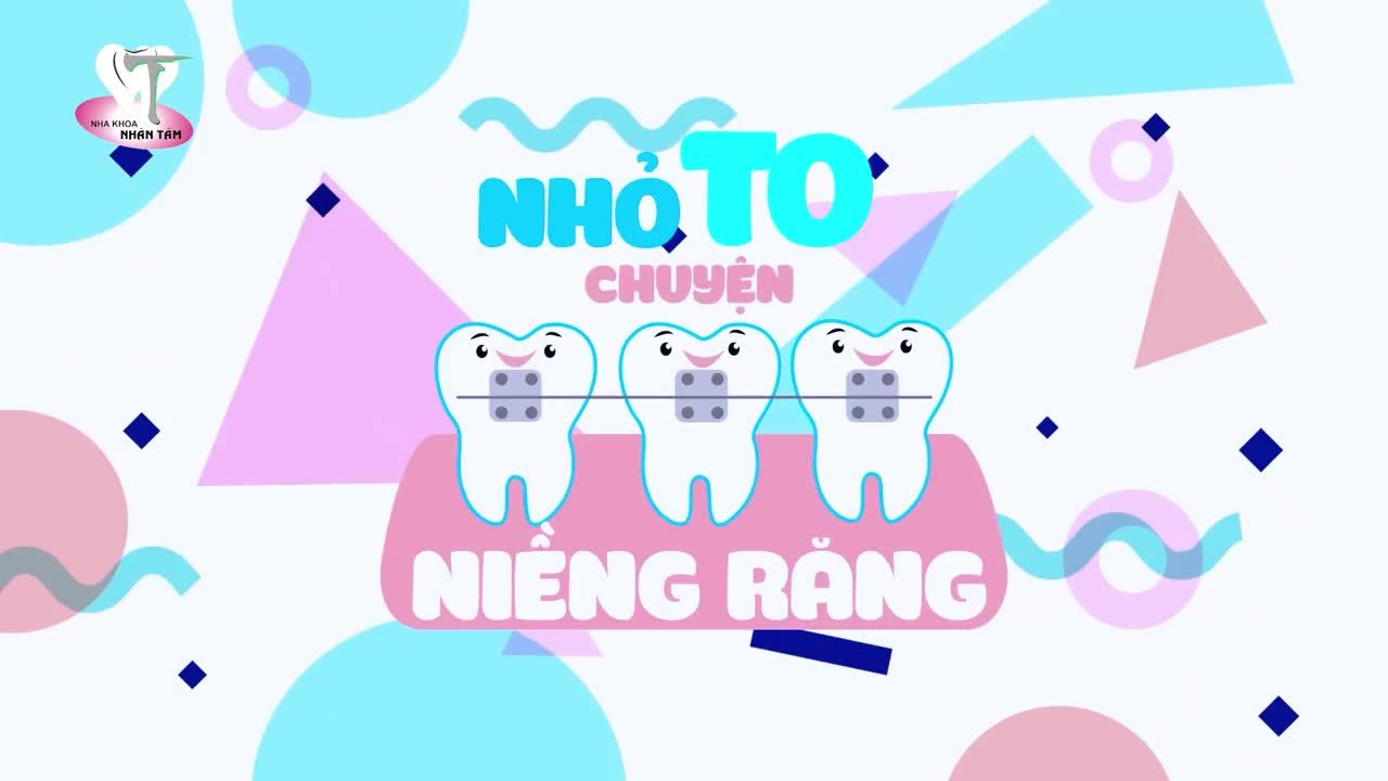 “NIỀNG RĂNG LÀ QUYẾT ĐỊNH SÁNG SUỐT NHẤT CỦA EM!”