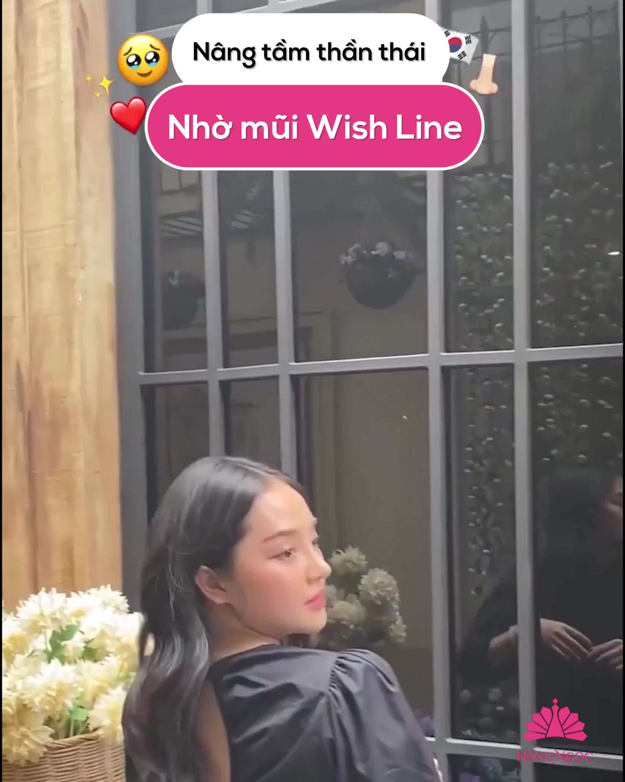 100% khách hàng đều xinh đẹp nhờ nâng mũi Wish Line tại Hồng Ngọc