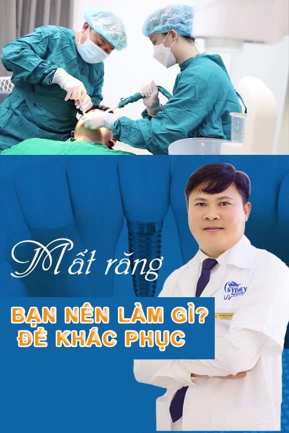 BẠN BỊ MẤT RĂNG LÀM GÌ ĐỂ KHẮC PHỤC