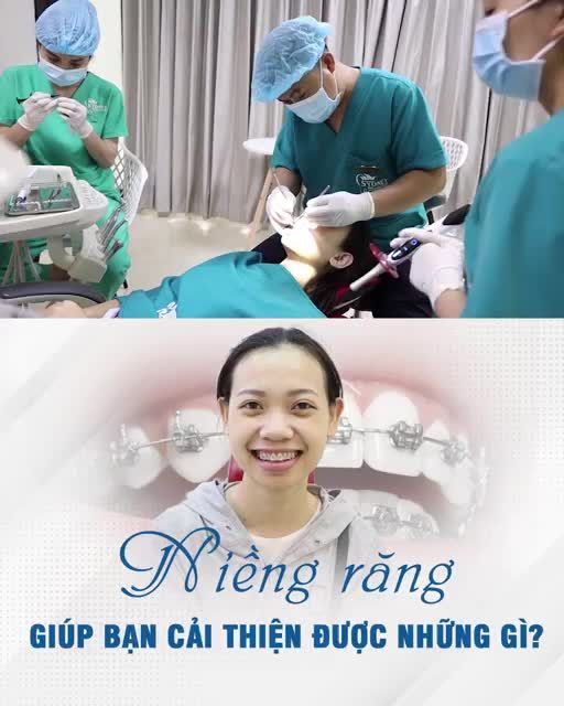 NIỀNG RĂNG GIÚP BẠN CẢI THIỆN ĐƯỢC NHỮNG GÌ