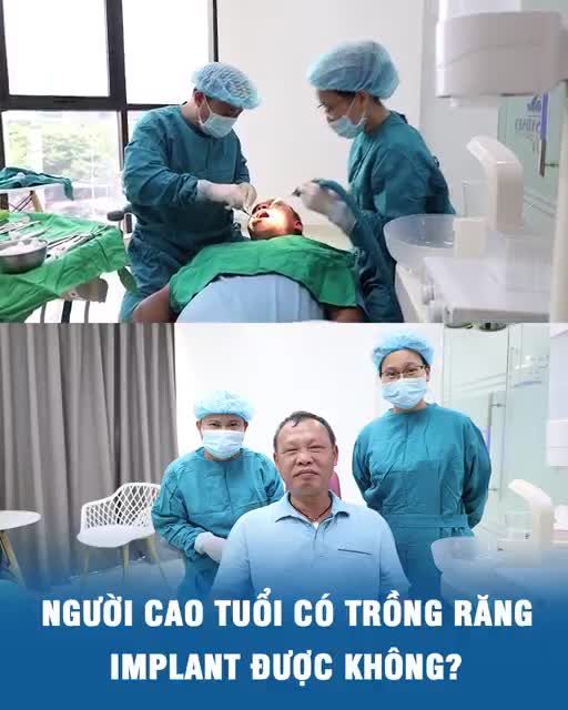 Người cao tuổi có trồng răng Implant được không