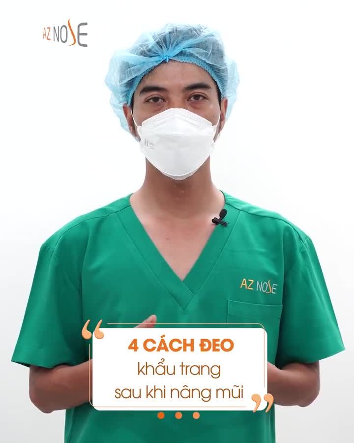 4 CÁCH ĐEO KHẨU TRANG SAU NÂNG MŨI
