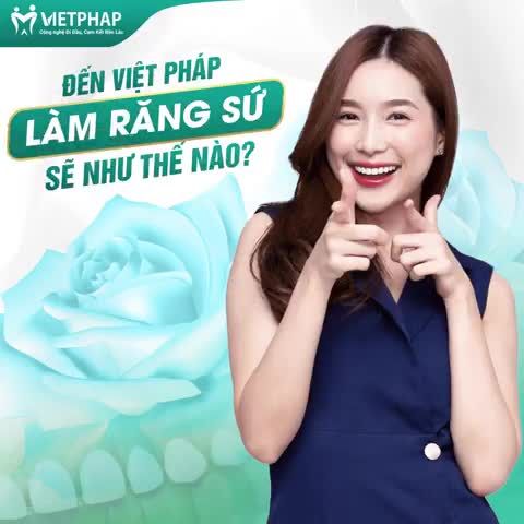 5 BƯỚC LÀM RĂNG SỨ TẠI VIỆT PHÁP