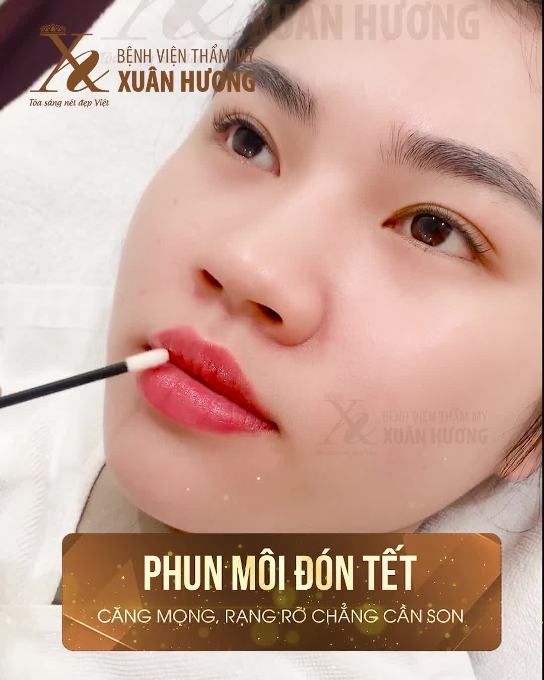 LÀM ĐẸP ĐÓN TẾT - LỰA CHỌN PHUN MÔI THỜI ĐIỂM NÀY CHÍNH LÀ THÍCH HỢP NHẤT