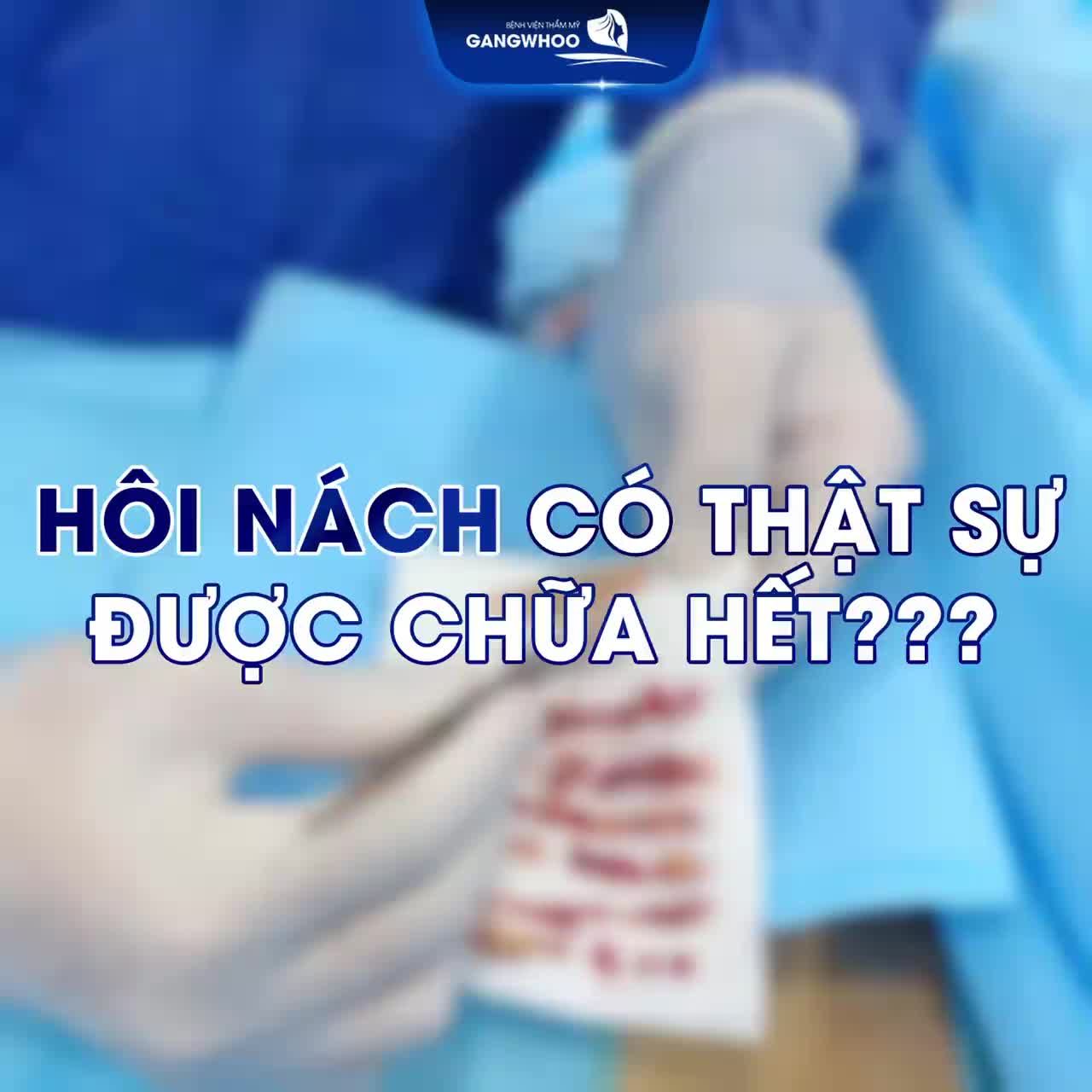 ĐÁNH BAY HÔI NÁCH BẤT CHẤP NGUYÊN NHÂN CÙNG BVTM GANGWHOO