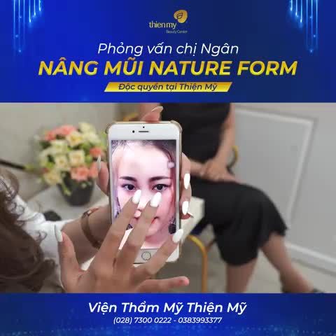 Nâng Mũi Nature Form - Đẹp Ngay Sau Một Lần Chạm