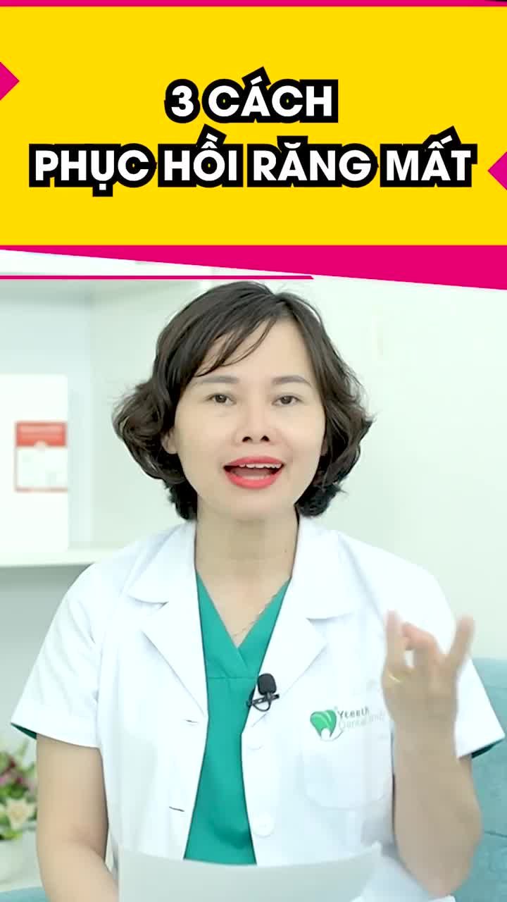 3 Cách Phục Hình Răng Đã Mất