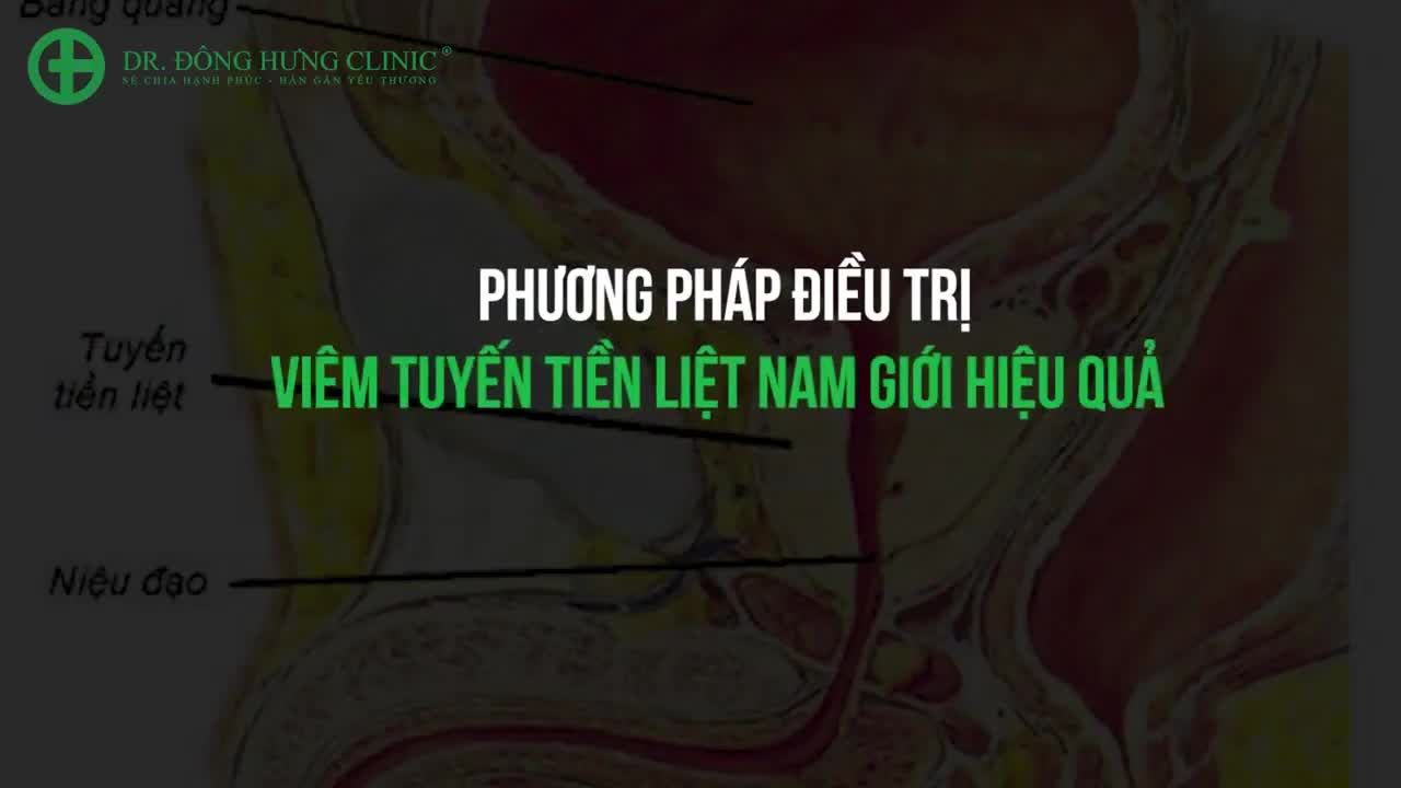 PHƯƠNG PHÁP ĐIỀU TRỊ VIÊM TUYẾN TIỀN LIỆT