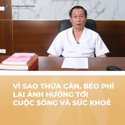 Tại sao thừa cân, béo phì lại ảnh hưởng tới cuộc sống và sức khỏe?