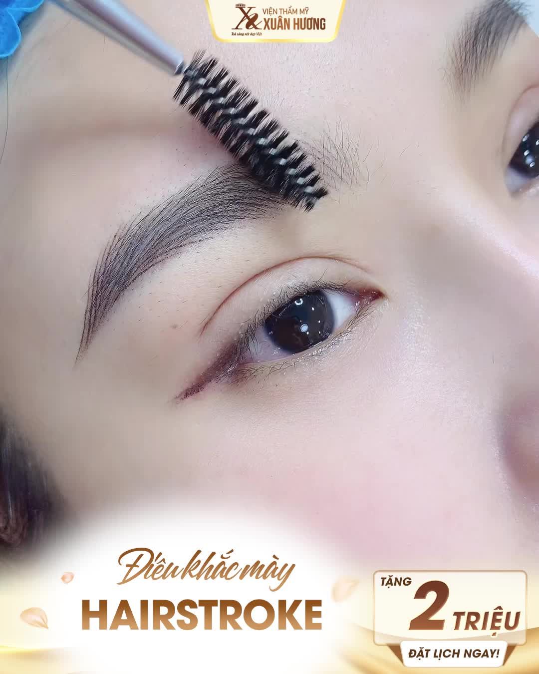 TẶNG NGAY 2 TRIỆU khi đặt lịch Điêu khắc mày Hairstroke tại VTM Xuân Hương