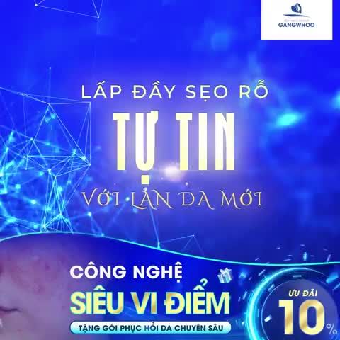 CÔNG NGHỆ SIÊU VI ĐIỂM LẤP ĐẦY SẸO RỖ TỰ TIN VỚI LÀN DA MỚI