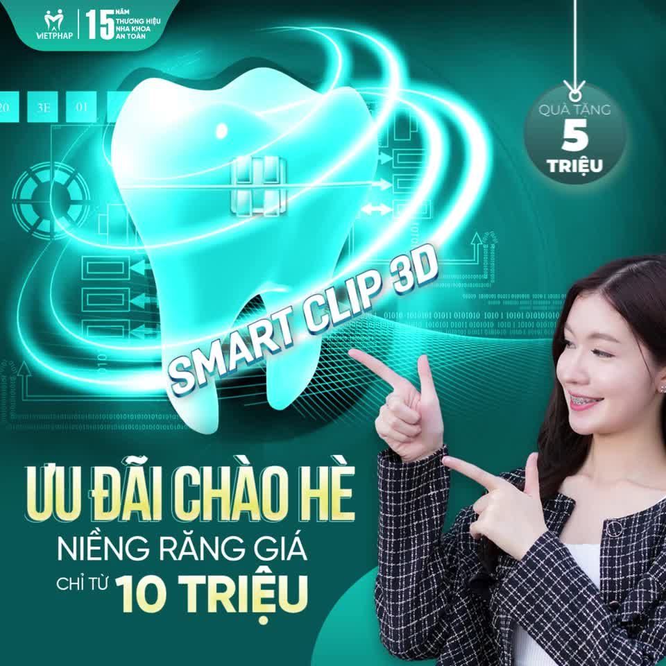 Niềng răng sử dụng công nghệ Smart Clip 3D