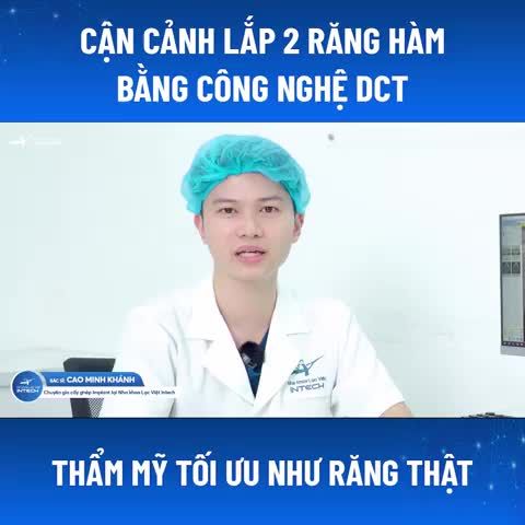 CẬN CẢNH PHỤC HÌNH 2 RĂNG SỨ TRÊN IMPLANT BẰNG CÔNG NGHỆ DCT
