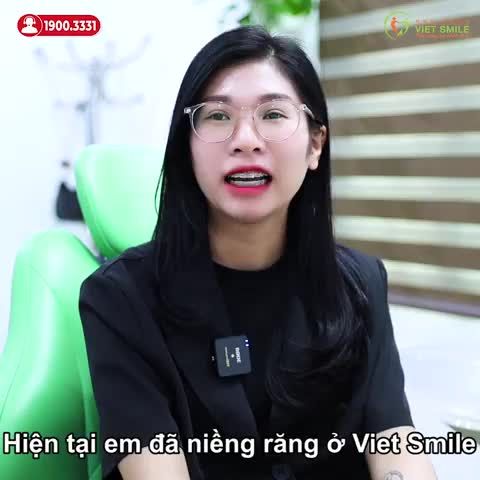 NIỀNG RĂNG TẠI VIET SMILE KHÔNG SỤT CÂN, KHÔNG HÓP MÁ
