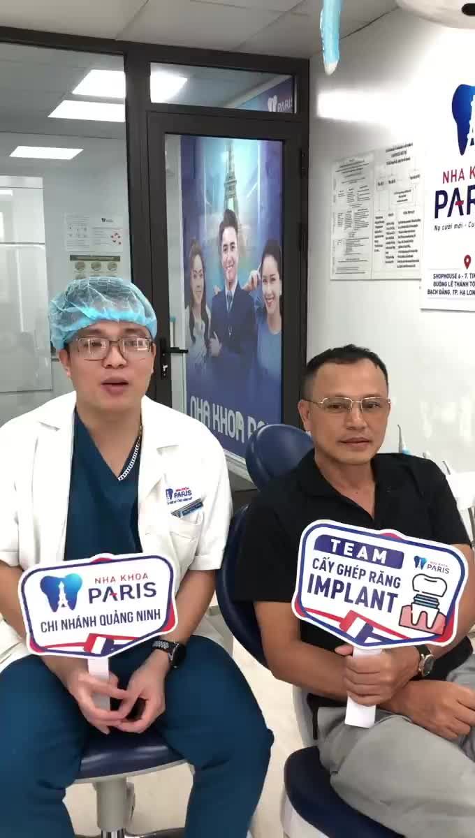 CẢM NHẬN CỦA KHÁCH HÀNG SAU KHI THỰC HIỆN CẤY GHÉP 1 TRỤ IMPLANT DENTIUM HÀN QUỐC TẠI NHA KHOA PARIS QUẢNG NINH