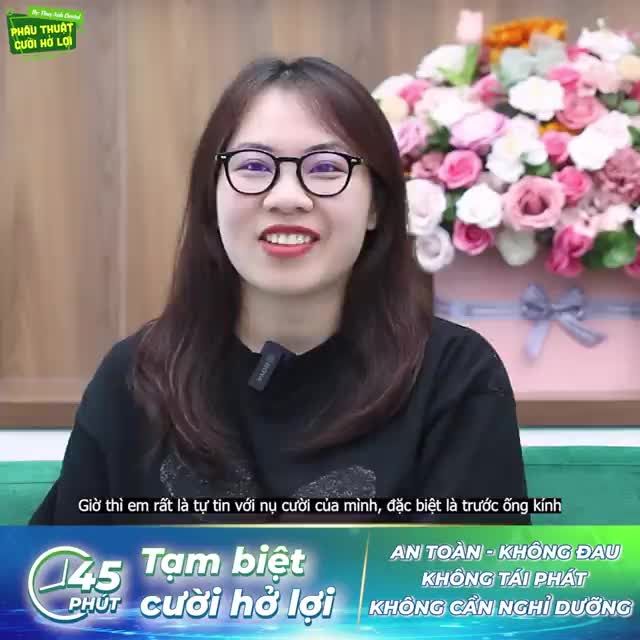 TỰ TIN HƠN SAU ĐIỀU TRỊ CƯỜI HỞ LỢI