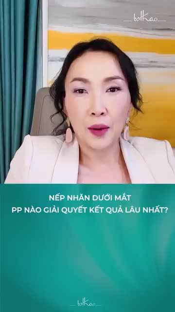 NẾP NHĂN DƯỚI MẮT PP NÀO GIẢI QUYẾT CÓ HIỆU QUẢ LÂU NHẤT?