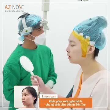 Bác sĩ CKI. Đinh Xuân Sơn Tùng khắc phục mũi ng.ắn h.ếch, da m.ỏng cho nữ sinh viên đến từ Bến Tre