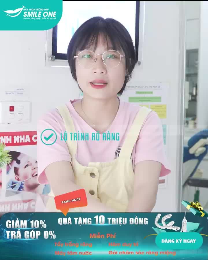Cô gái đến từ FPT nói gì về Smile One sau khi THÁO NIỀNG RĂNG THÀNH CÔNG?
