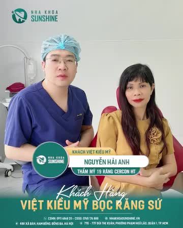 KHÁCH HÀNG VIỆT KIỀU MỸ VỀ VIỆT NAM VÀ CHỌN BỌC RĂNG SỨ TẠI SUNSHINE