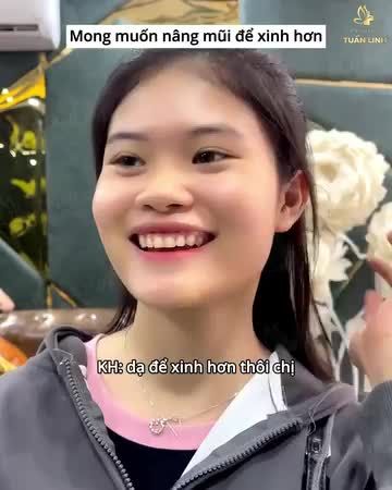 Với mong muốn : Nâng mũi để xinh hơn, để tự tin hơn...