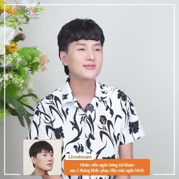 Chàng nhân viên ngân hàng chia sẻ trải nghiệm thựctế sau 3 tháng tái tạo mũi hỏng