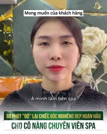 Cô nàng chuyên viên spa với mong muốn sở hữu một chiếc mũi cao đẹp tự nhiên!!