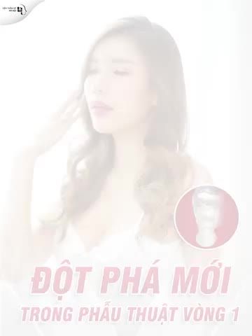 NÂNG NGỰC KHÔNG CHẠM Đột phá mới trong thẩm mỹ vòng 1