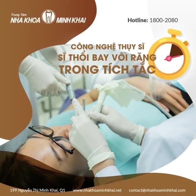 CÔNG NGHỆ THỤY SĨ THỔI BAY VÔI RĂNG TRONG TÍCH TẮC