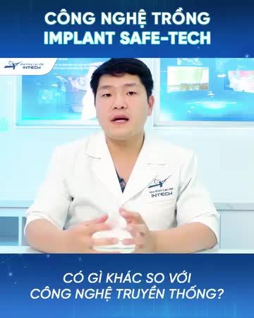 CÔNG NGHỆ TRỒNG RĂNG THƯỜNG VÀ CÔNG NGHỆ SAFE-TECH CÓ GÌ KHÁC NHAU?