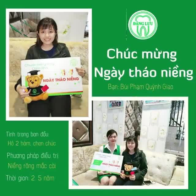 Nha Khoa Đăng Lưu chúc mừng bạn Bùi Phạm Quỳnh Giao đã Niềng răng thành công!