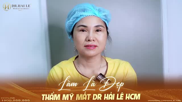 Cắt mí Dr.Hải Lê – Làm là đẹp – Ngăn chặn tối đa mí lỗi hỏng