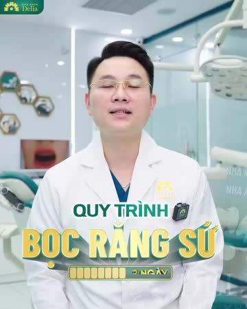 QUY TRÌNH BỌC RĂNG SỨ AN TOÀN - NHANH CHÓNG CHỈ 48H