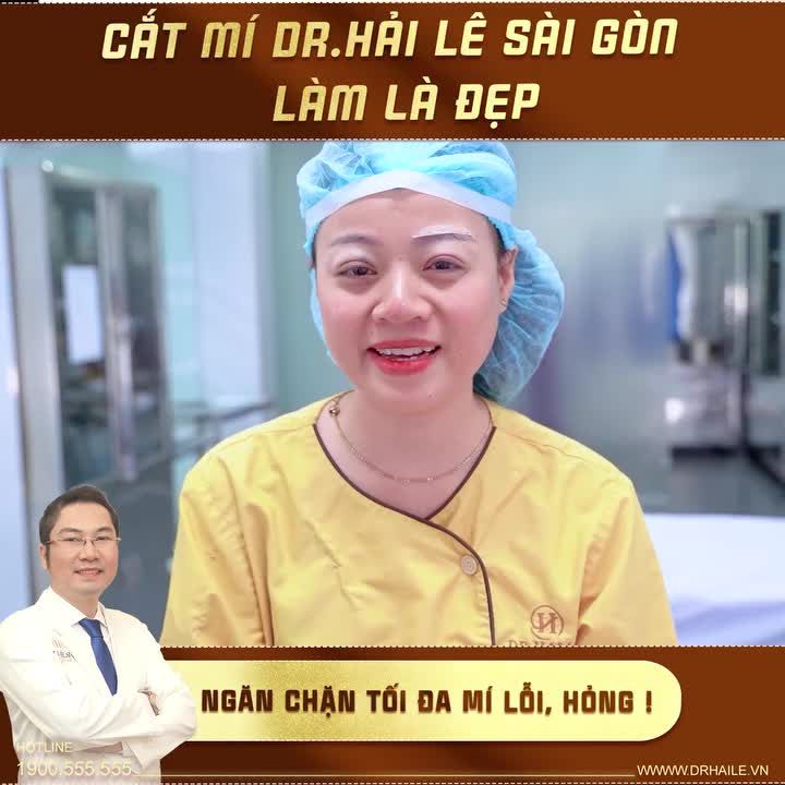 SỞ HỮU ĐÔI MẮT RẠNG RỠ, TRẺ TRUNG CHỈ SAU 45 PHÚT CẮT MÍ TẠI DR.HẢI LÊ SÀI GÒN!
