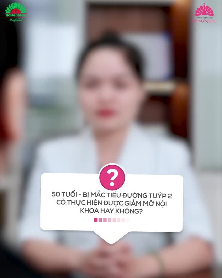 50 tuổi bị thừa cân béo phì + Đái tháo đường Tuýp 2 - Phác đồ giảm béo Liraglutide có phù hợp không?