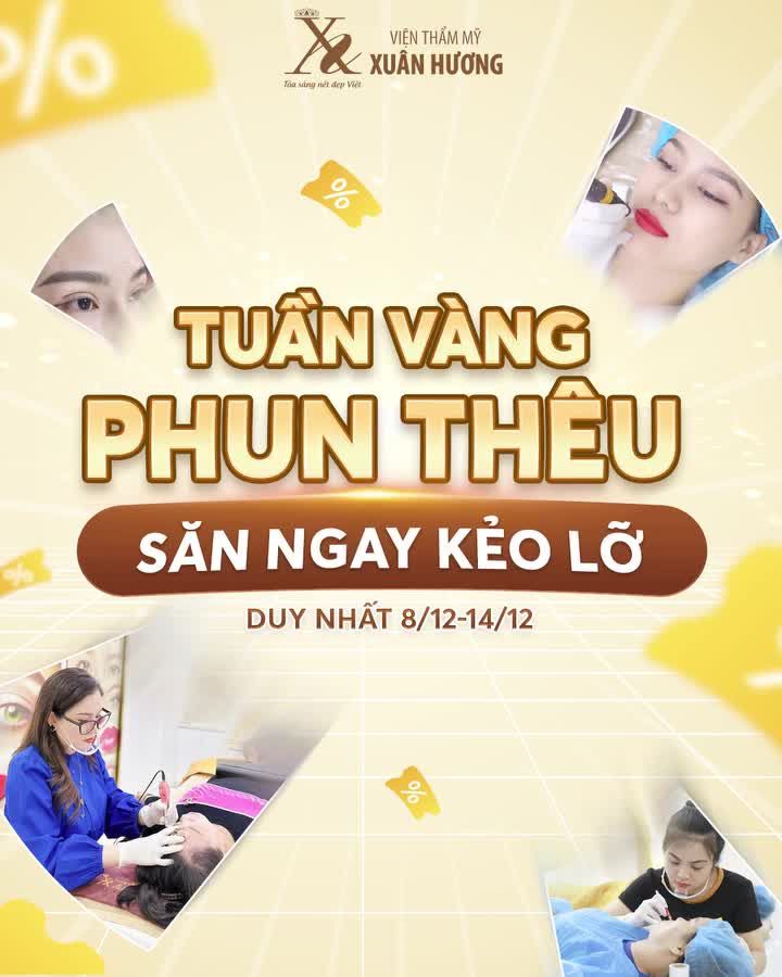 TUẦN VÀNG PHUN THÊU - MÔI MÀY MÍ CHỈ TỪ 1,2 TRIỆU