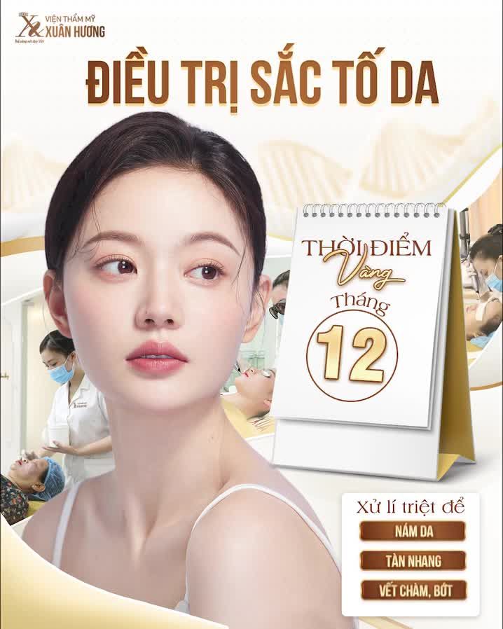Tháng 12 - Thời điểm vàng điều trị sắc tố da, đẹp kịp thời đón Tết