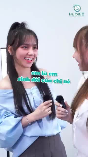 CHỊ EM SINH ĐÔI nâng mũi đẹp “GẤP ĐÔI”