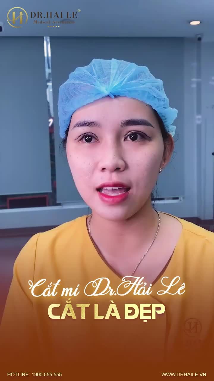 Điều khiến bạn ấn tượng nhất khi cắt mí tại Dr Hải Lê là gì?
