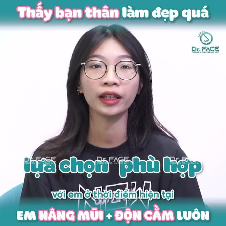 “Thấy bạn thân làm đẹp quá, em nâng mũi + độn cằm luôn”