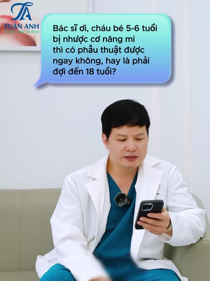 Trẻ bị nhược cơ nâng mi thì có phẫu thuật được ngay không? Hay phải chờ đến năm 18 tuổi? Câu trả lời sẽ được bật mí ngay trong video dưới đây!