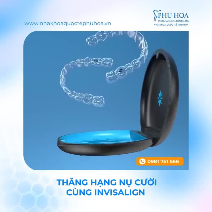 TỰ TIN KHOE NỤ CƯỜI KHỎE ĐẸP VỚI NIỀNG RĂNG INVISALIGN